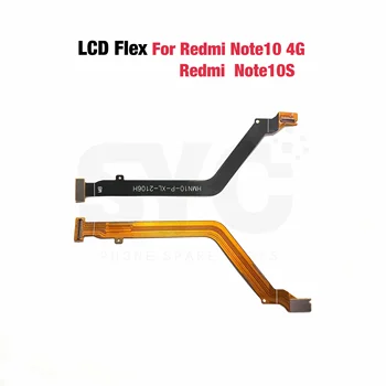 1-10 бр./Лот LCD конектор на дънната платка Гъвкав кабел за Xiaomi Redmi Note 10 4G Note 10S дънна Платка с LCD дисплей на Съединителната лента